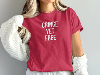 Cringe Yet Free Statement T-shirt product type