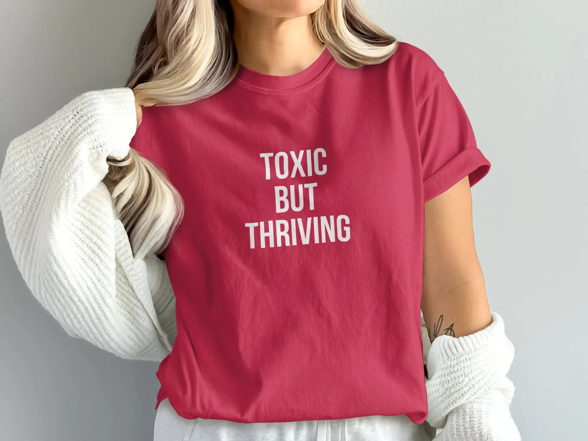 Toxic But Thriving Graphic Printed Shirt product