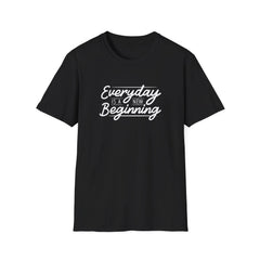 New Beginning Graphic Shirt - Everyday Fresh Start Tee - Sinful Threads