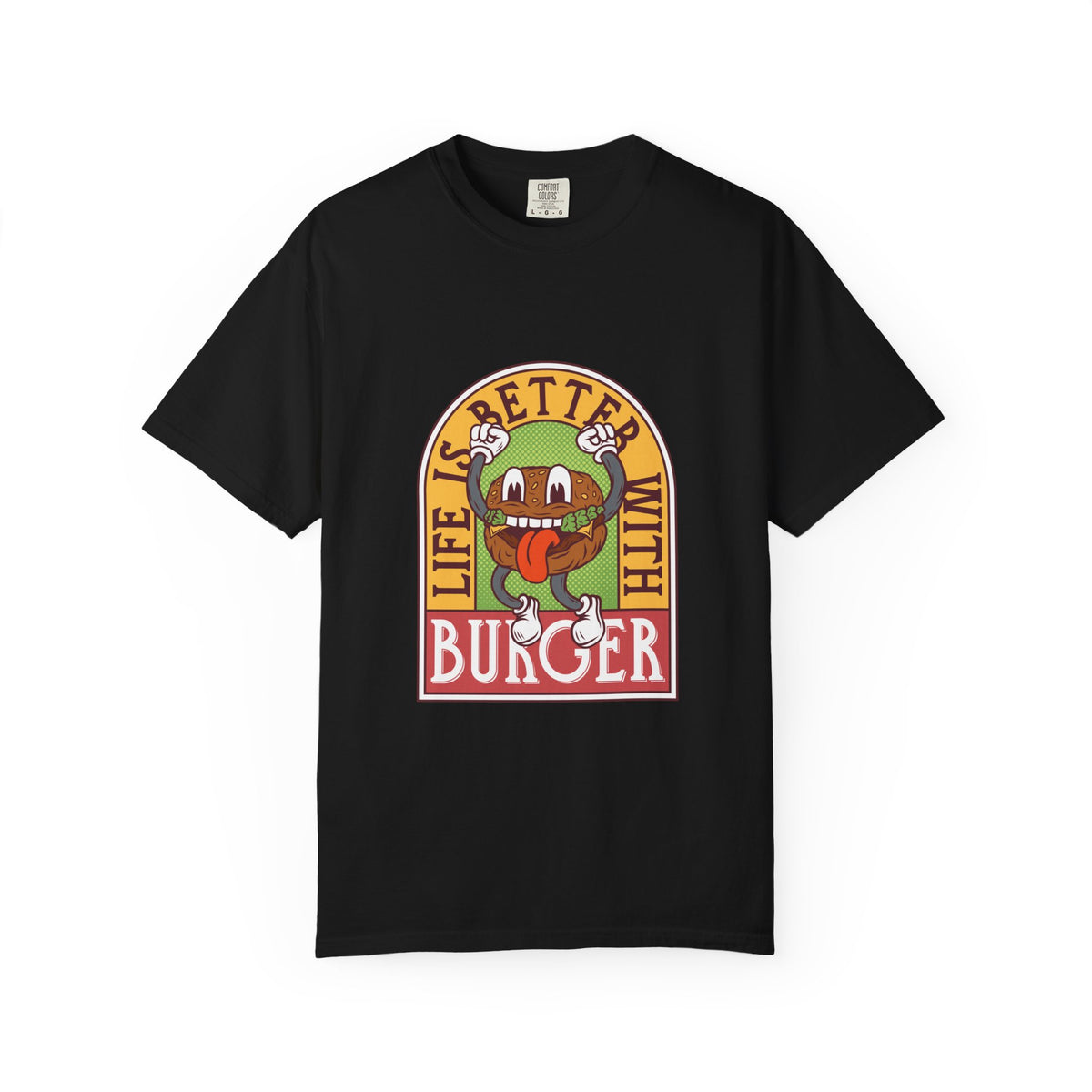 Cute Burger Shirt - Life Is Better Tee - Funny Foodie Gift