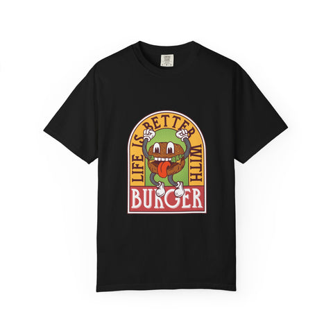 Cute Burger Shirt - Life Is Better Tee - Funny Foodie Gift