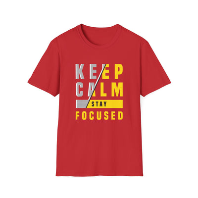 Keep Calm Stay Focused T Shirt - Mindful Productivity & Zen - Sinful Threads
