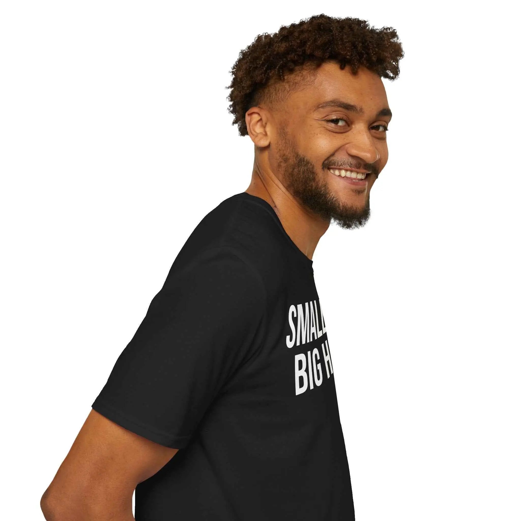 Self Deprecating Humor Shirt - Small Dick Big Heart Graphic