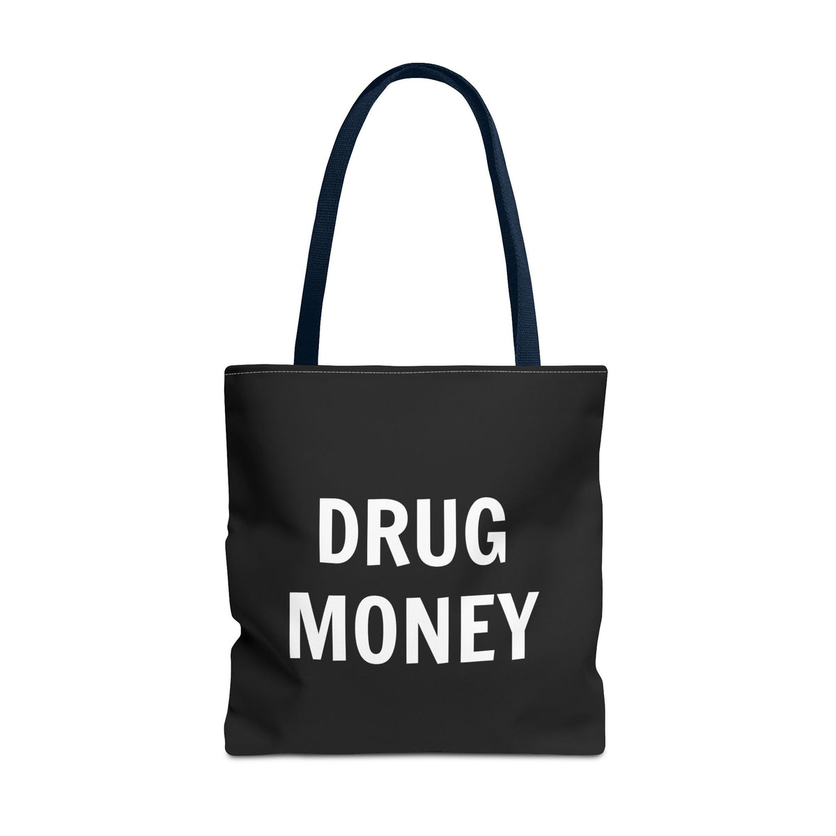 Funny Tote Bag – Bold “Drug Money” Heavy-Duty Shopper