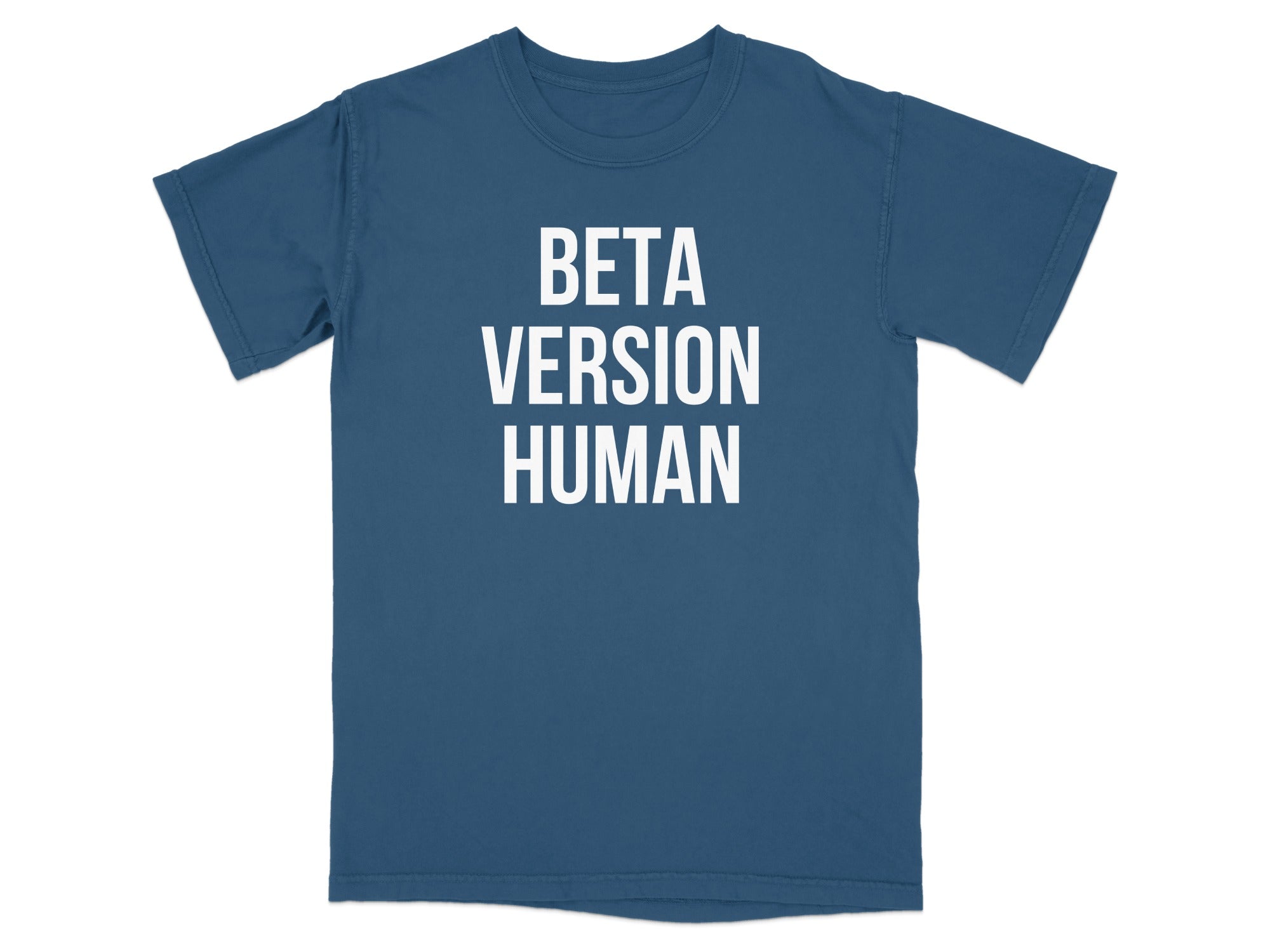 Beta Version Human Blue T-Shirt Unique Apparel Product