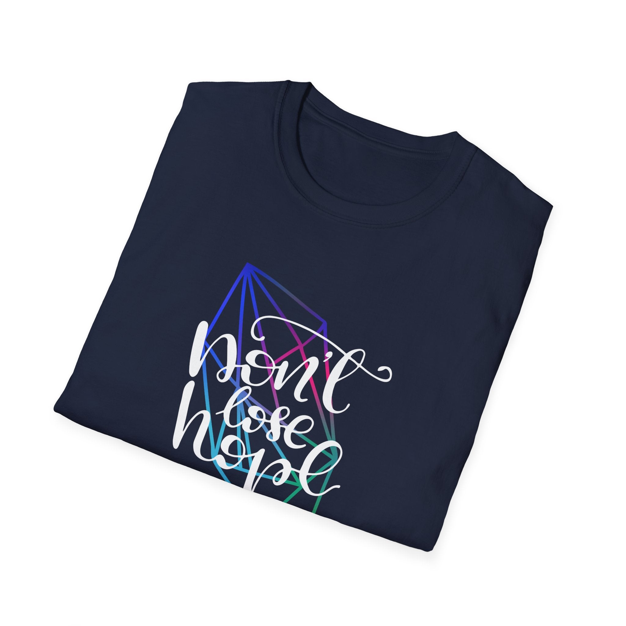Don't Lose Hope Colorful Graphic Tee - Inspirational Shirt - Sinful Threads