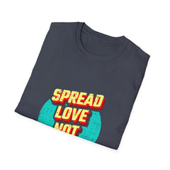 Spread Love Not Germs Tshirt - Community Wellness Tee