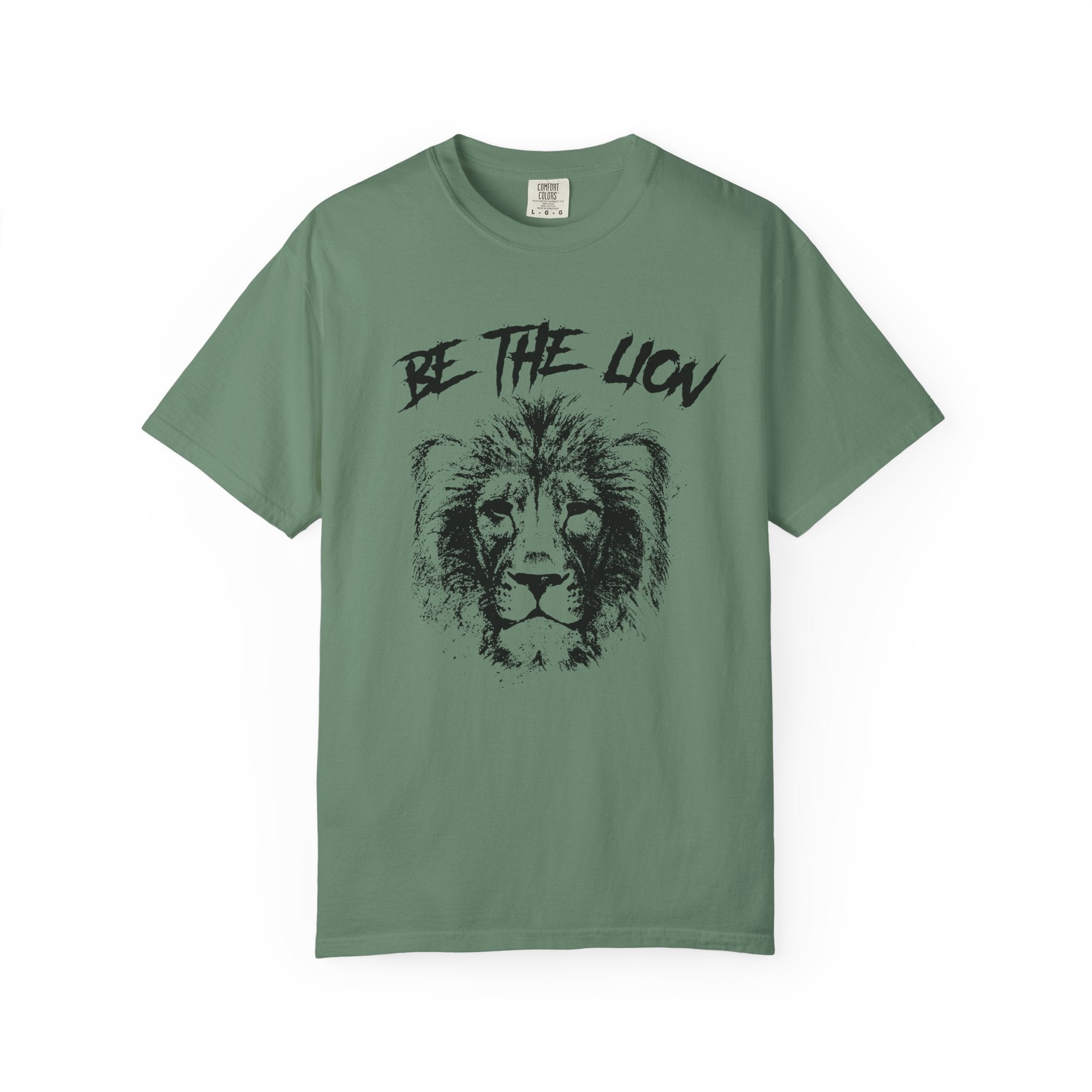 Motivational Lion Shirt - Be The Lion Print Tee - Sinful Threads