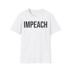 Impeach Shirt - Constitutional Process Awareness Tee