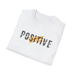 Positive Bold Graphic Tee - Inspirational Statement Shirt