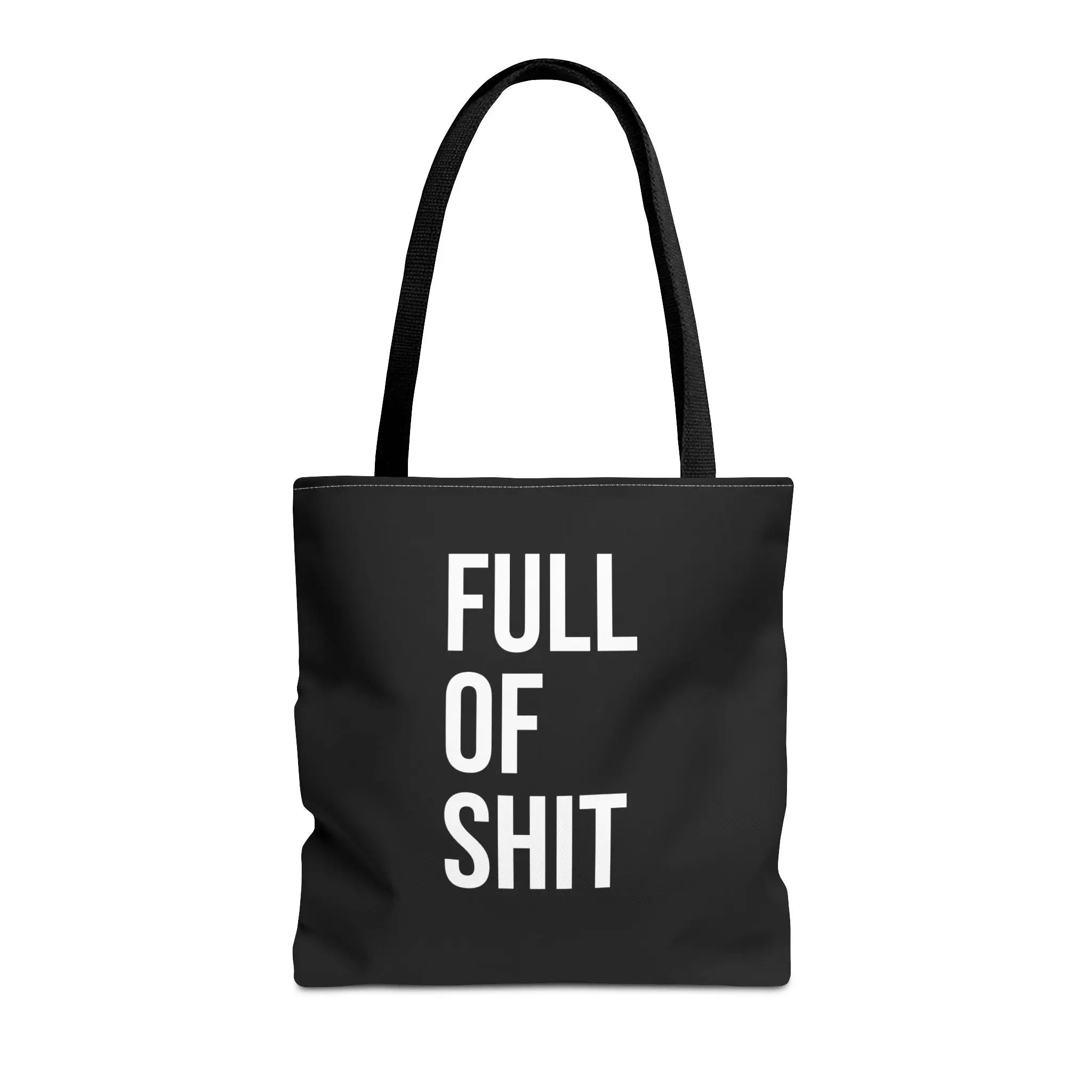 Sarcastic Canvas Tote Bag - Full Of Shit Funny Quote - Sinful Threads