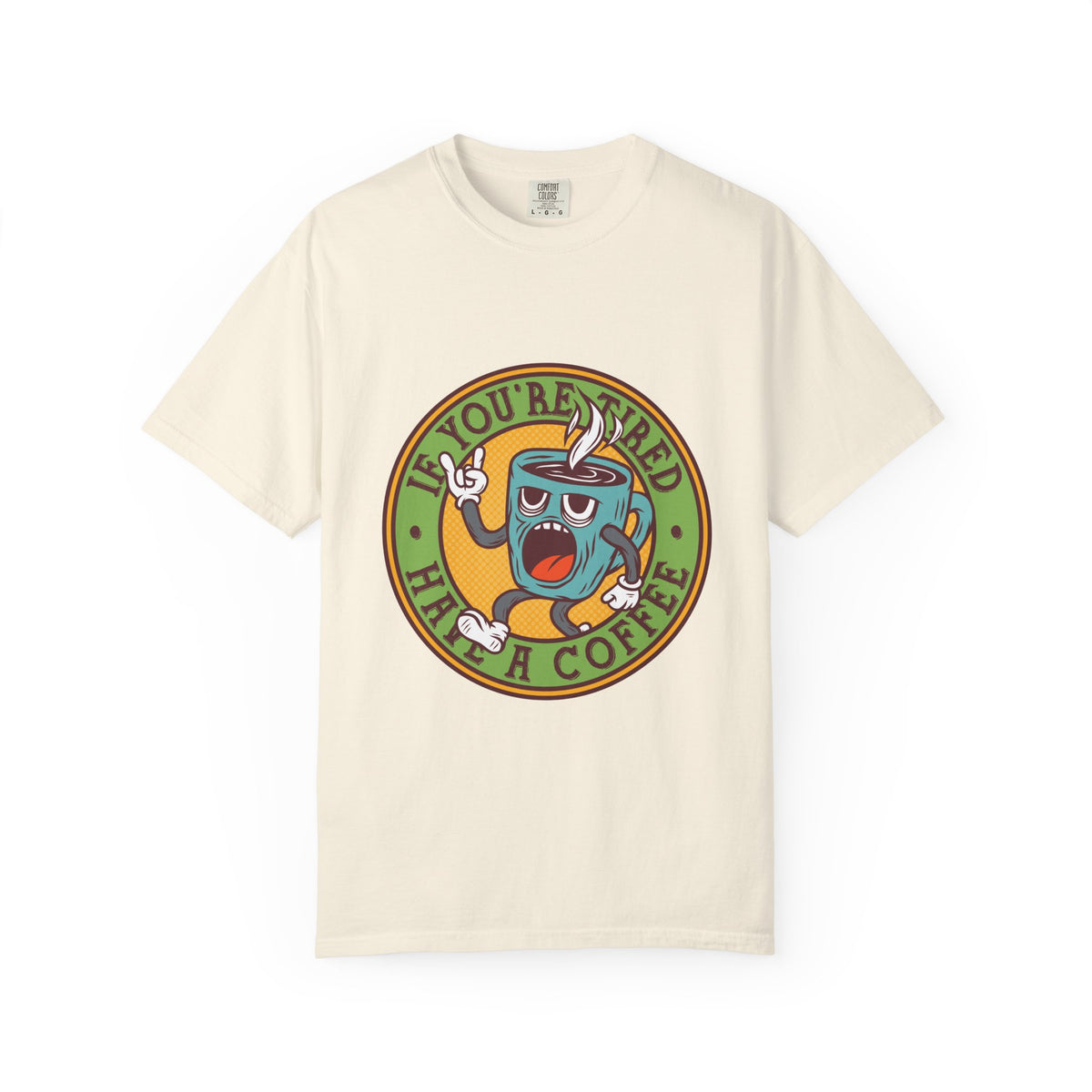Funny Coffee Shirt - Tired Needs Coffee - Sarcastic Quote Tee
