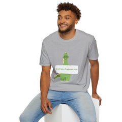 Don't Be a Cuntosaurus Dino T-Shirt - Funny Dinosaur Humor