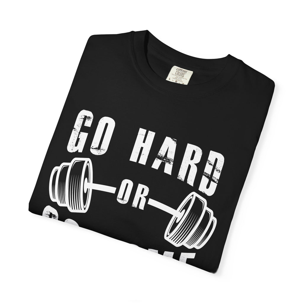 Go Hard Workout Shirt - Fitness Motivation Tee for Athletes - Sinful Threads