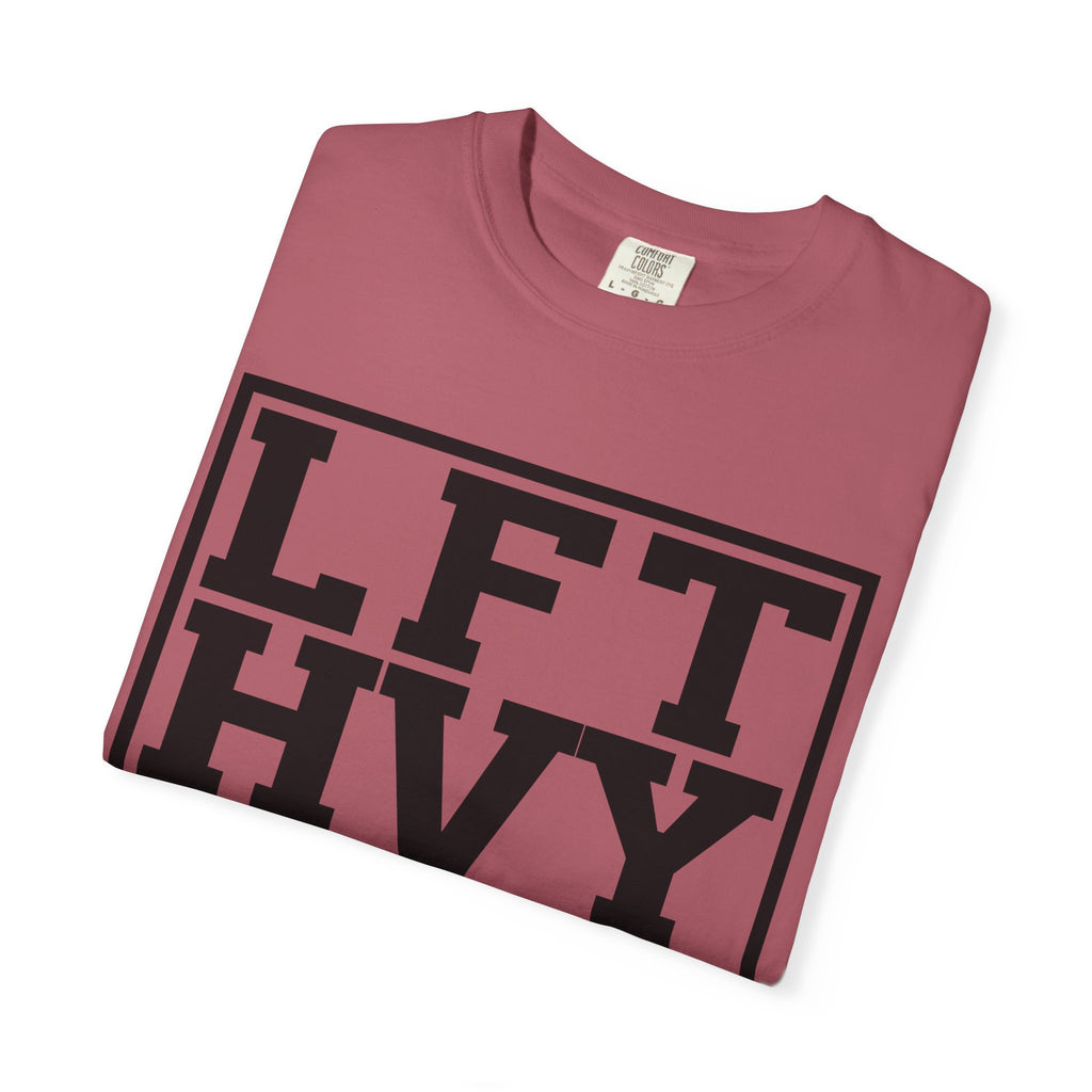 Heavy Lifting Motivation Shirt - LiFT HeaVY SHiT Tee - Sinful Threads