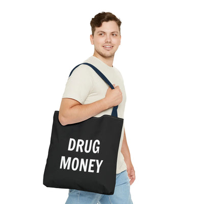 Funny Tote Bag – Bold “Drug Money” Heavy-Duty Shopper Printify