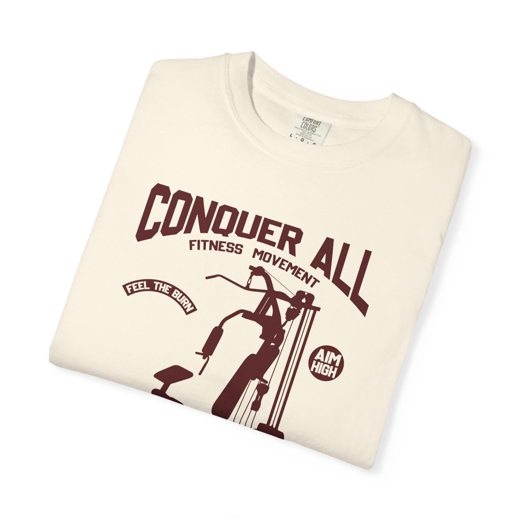 Conquer All Fitness T-Shirt - Gym Motivation Tee - Sinful Threads