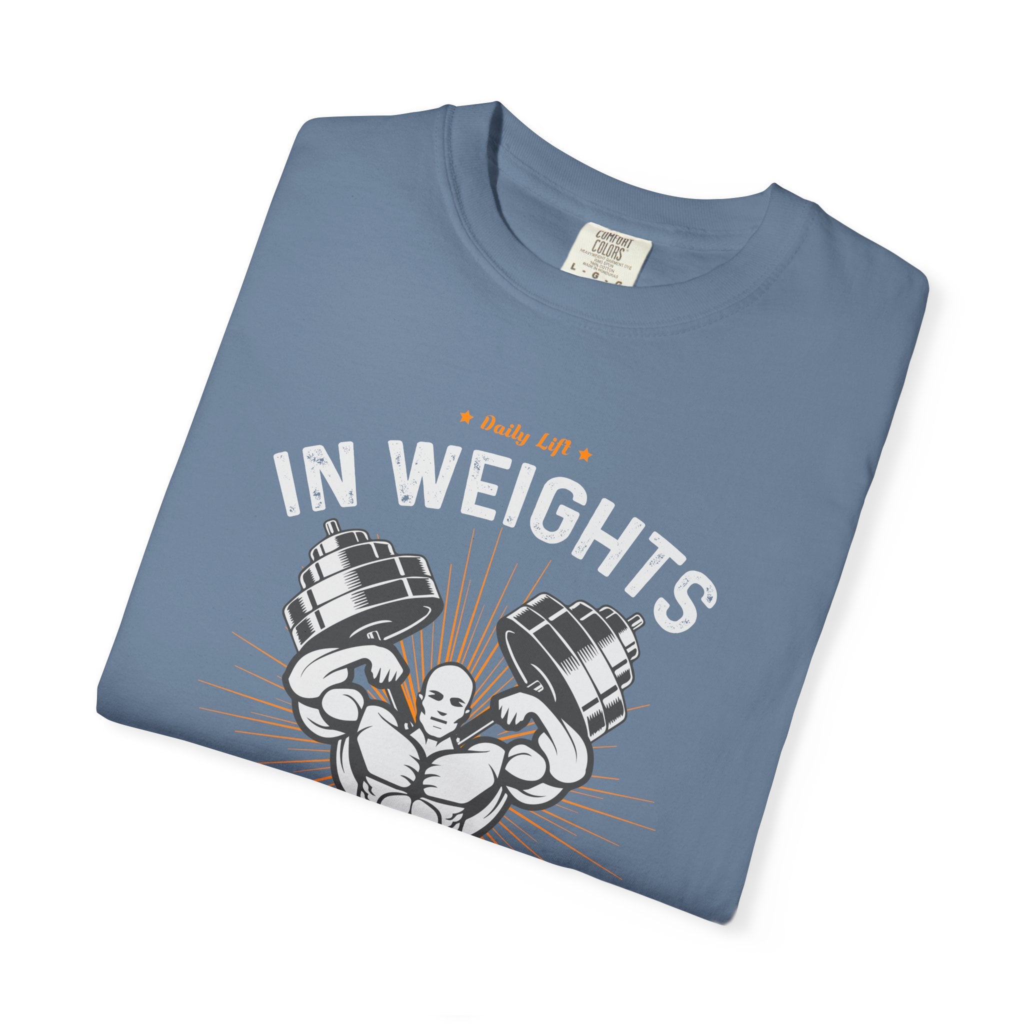 In Weights We Trust T-Shirt - Gym Motivation Fitness Tee - Sinful Threads
