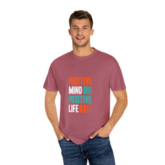 Positive Mind Tee - Bold Unisex Graphic T-Shirt Gift