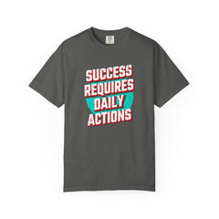 Motivational Quote Shirt - Daily Action Tee - Success Gift