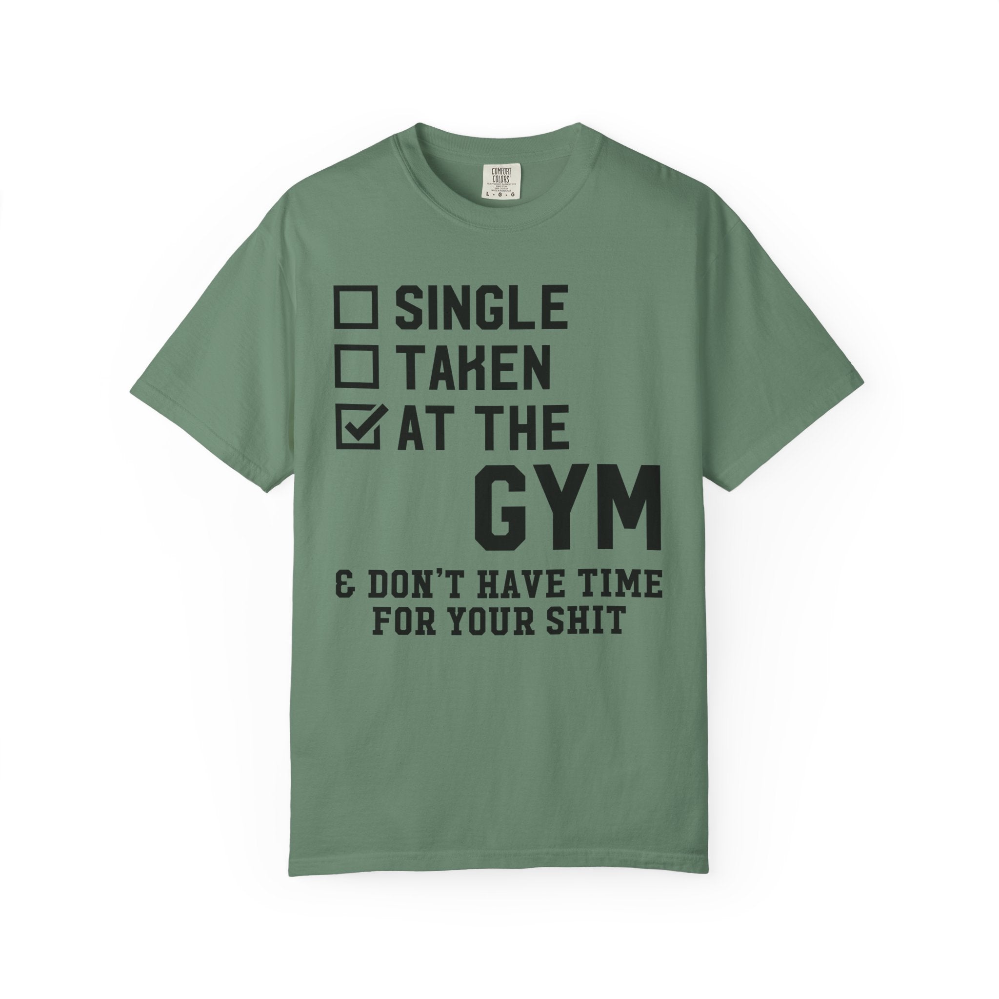 Single Taken Gym T-Shirt - Funny Fitness Gift - Sinful Threads