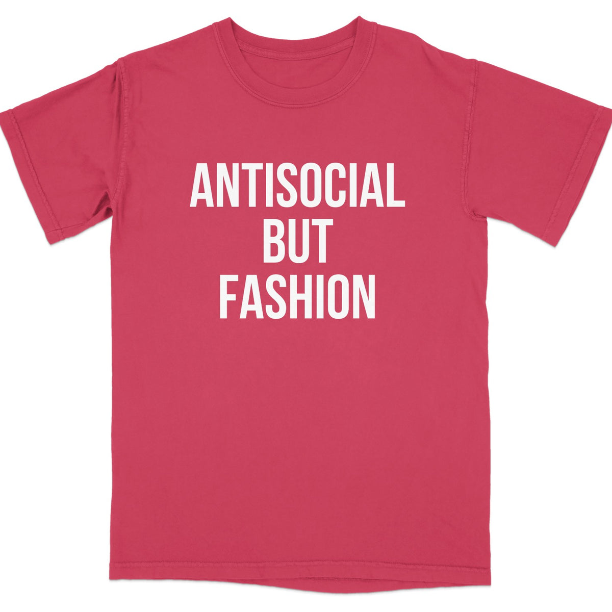 Antisocial But Fashion Statement T-shirt product type