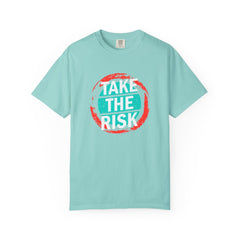 Take The Risk Shirt - Motivational Tee - Bold Graphic Gift