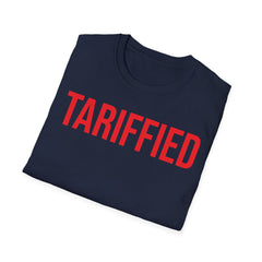 Tariffied Graphic Tee - Political Satire & Economic Commentary