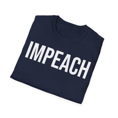 Impeach Shirt - Constitutional Process Awareness Tee