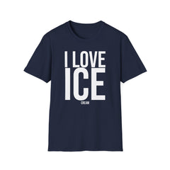 Political Satire Shirt - I Love ICE Cream Funny Tee
