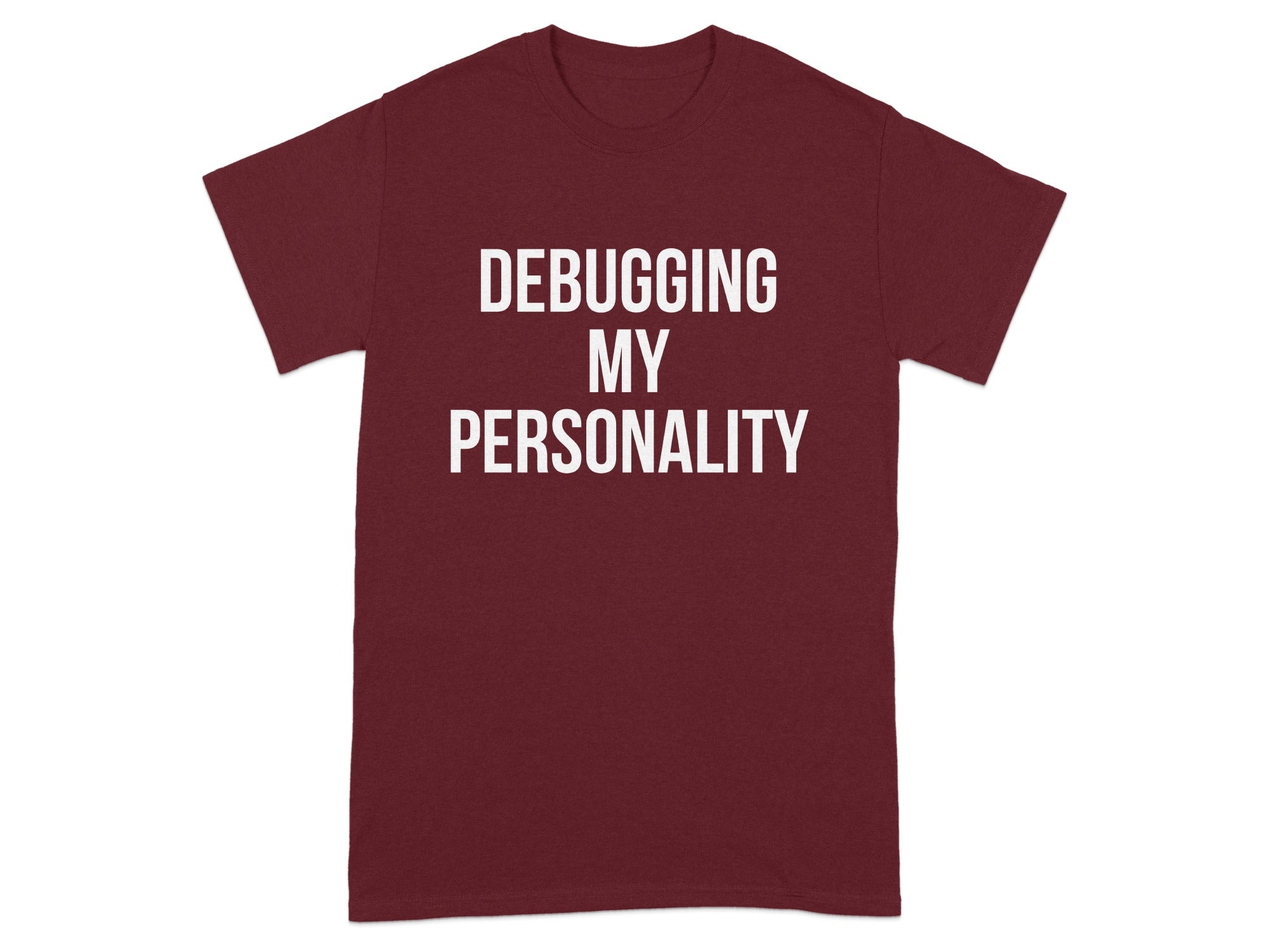 Debugging My Personality Graphic Tee product type