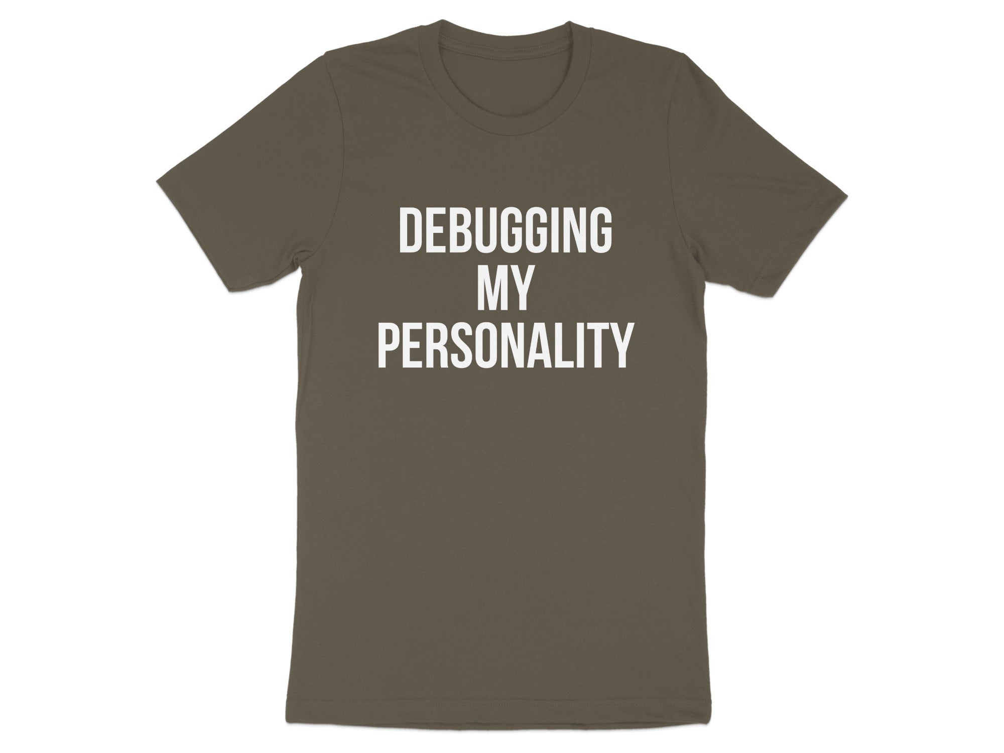 Debugging My Personality Graphic T-shirt product type
