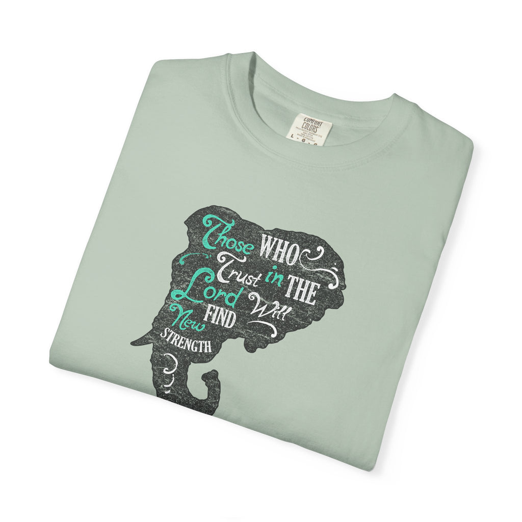Trust in the Lord Will Find Strength Christian T-Shirt - Sinful Threads