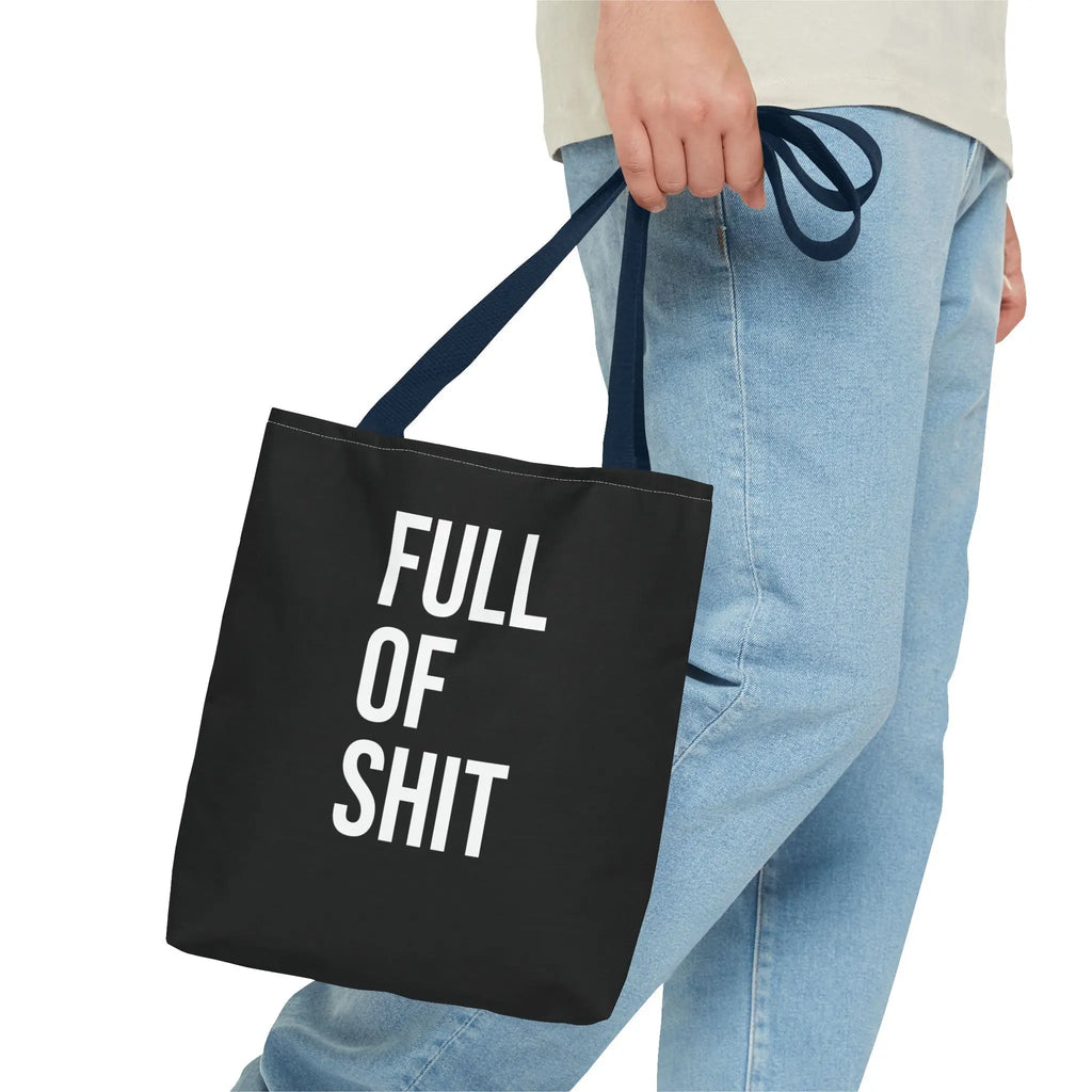 Sarcastic Tote Bag - Full Of Shit Funny Quote Canvas Bag Printify