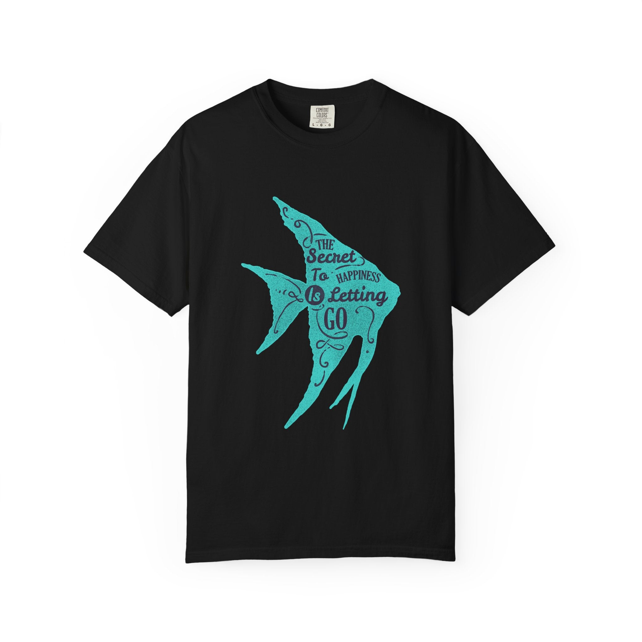 The Secret To Happiness Is Letting Go Fish Art T-Shirt - Sinful Threads