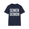 Semen Demon Tee - Adult Humor Graphic Tee Printify