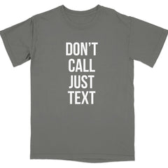 DON'T CALL JUST TEXT Graphic T-Shirt product type