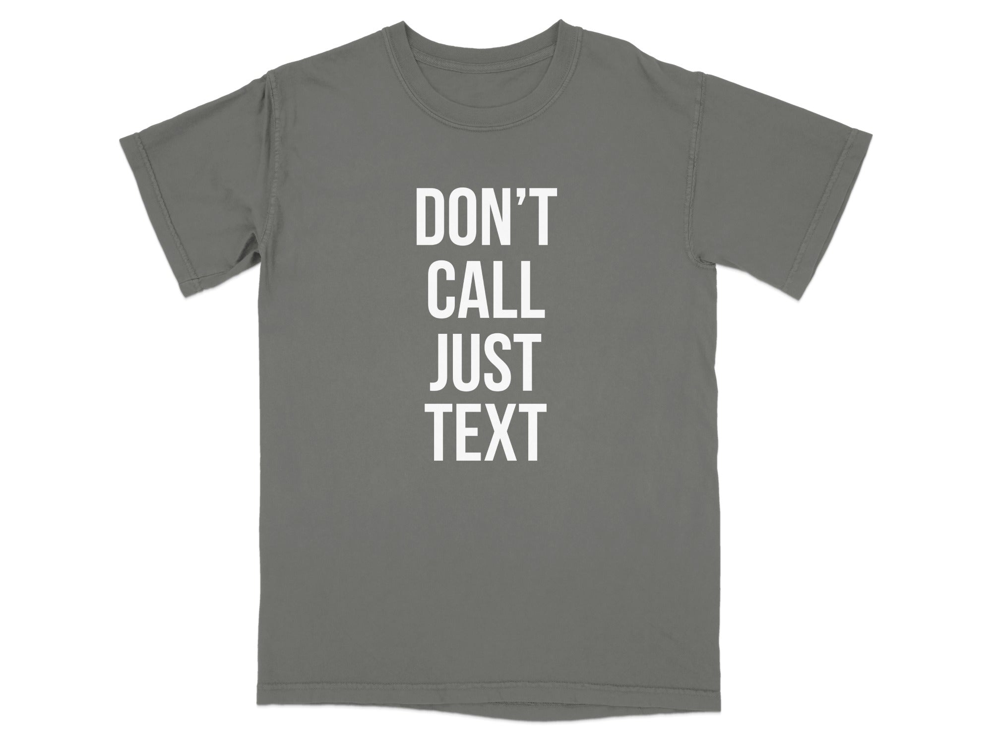 DON'T CALL JUST TEXT Graphic T-Shirt product type