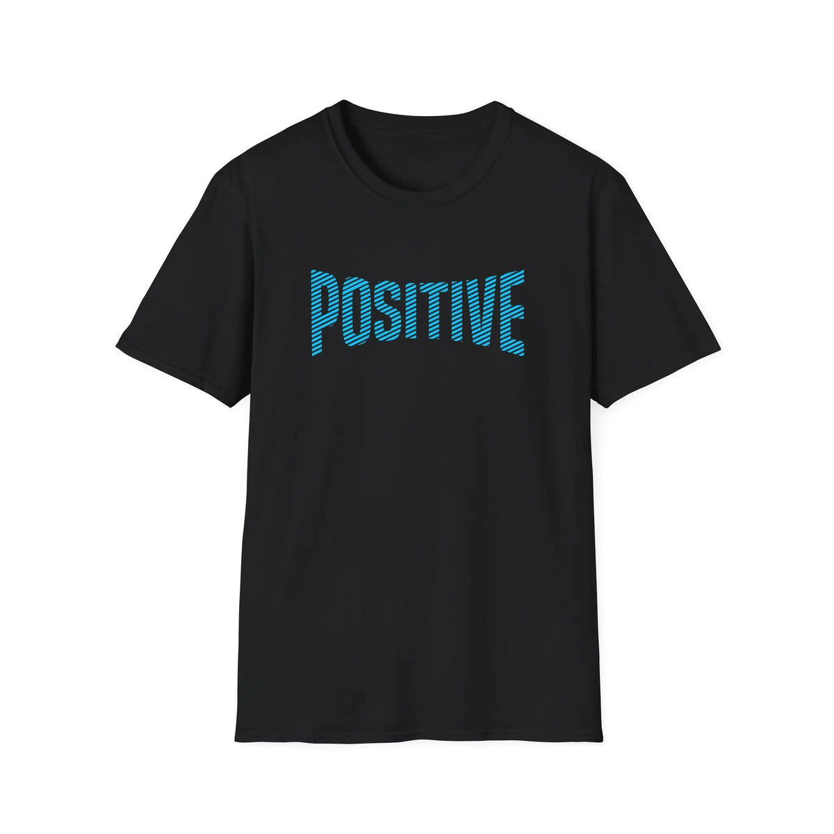 Positive Statement Graphic Tee