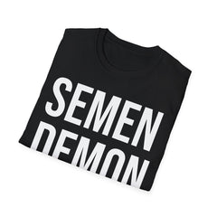 Semen Demon Tee - Adult Humor Graphic Tee