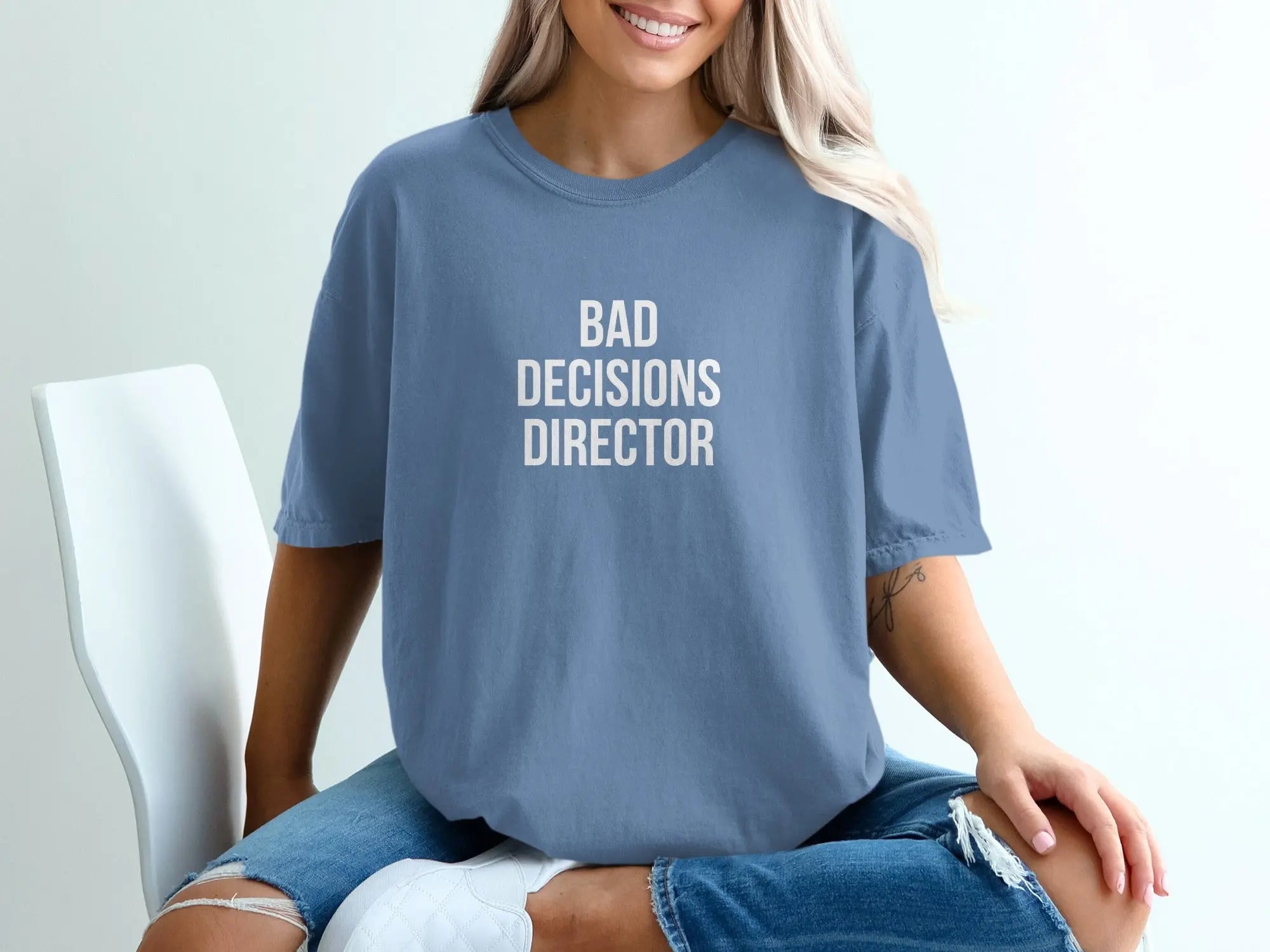Bad Decisions Director Stylish Casual Tee product type