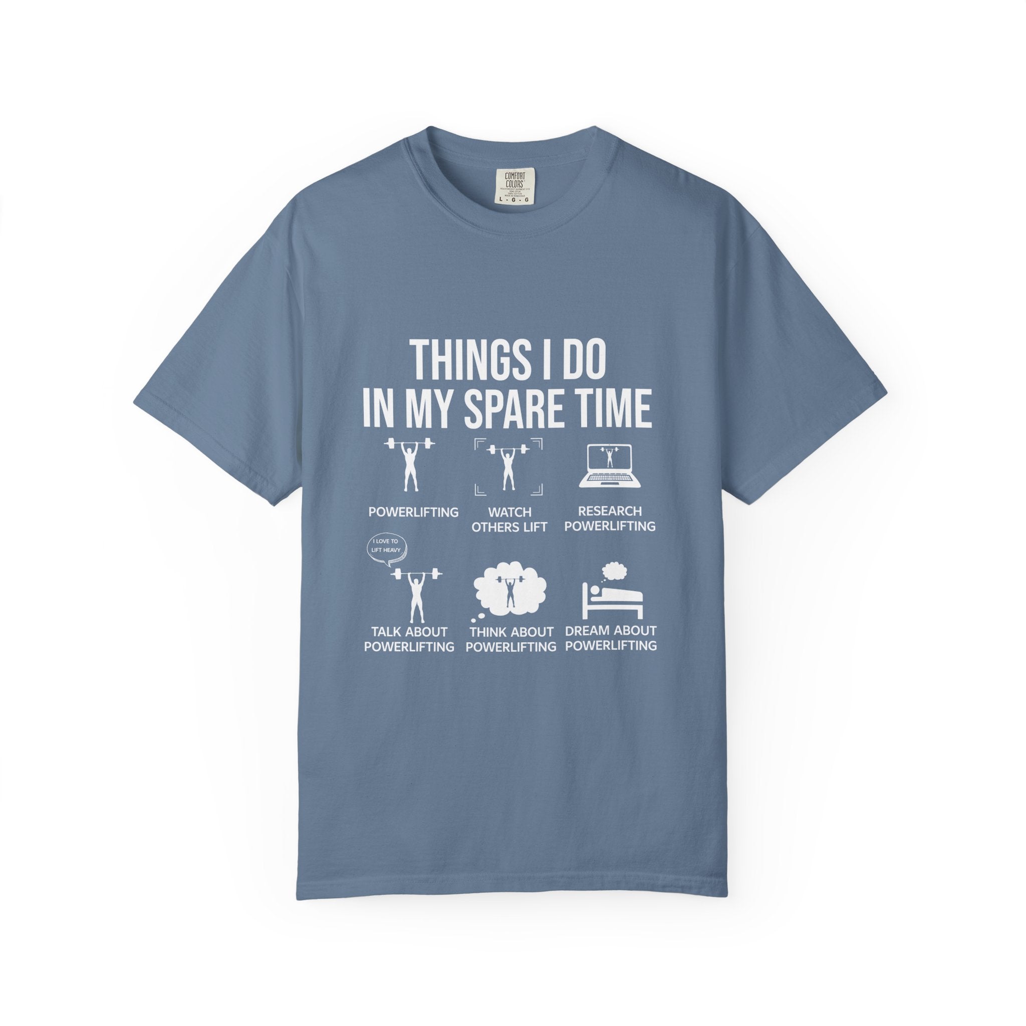 Things I Do Powerlifting T-Shirt - Funny Gym Gift - Sinful Threads