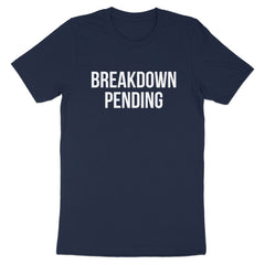 Breakdown Pending Graphic T-Shirt statement product