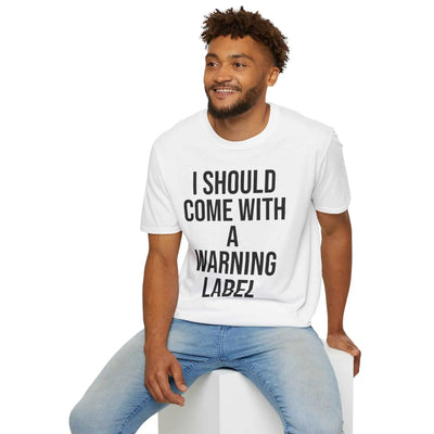 Warning Label Graphic Tee - Funny Sarcasm Shirt