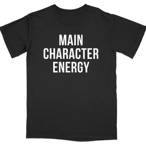 Main Character Energy Statement Shirt product type