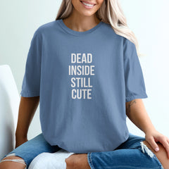 Dead Inside Still Cute Statement T-Shirt product type