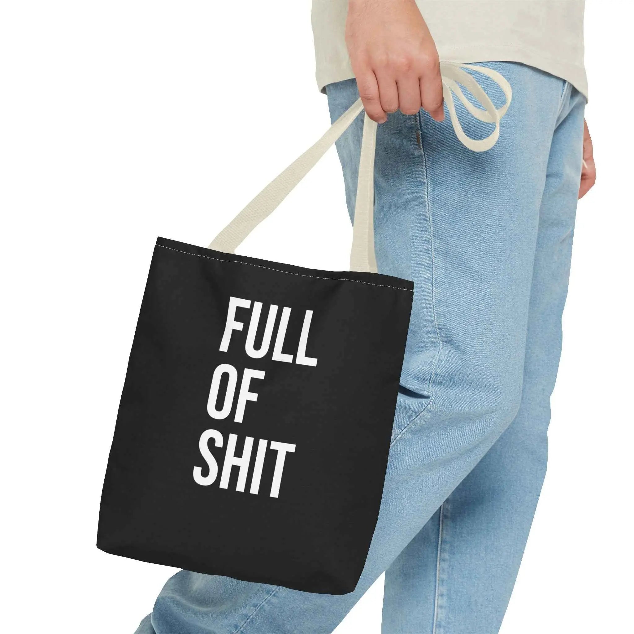 Sarcastic Canvas Tote Bag - Full Of Shit Funny Quote