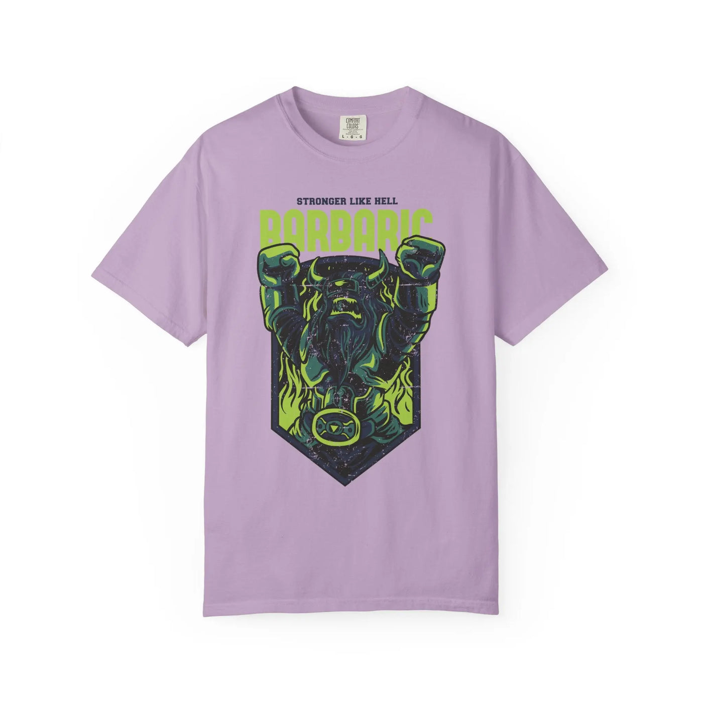 Barbaric Stronger Like Hell Viking Warrior T-Shirt - Sinful Threads