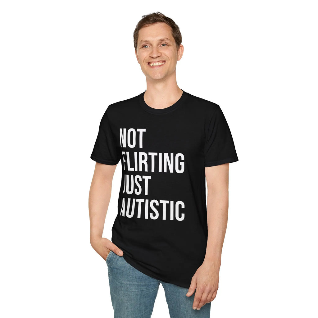 Not Flirting Just Autistic Shirt - Autism Awareness Apparel Printify