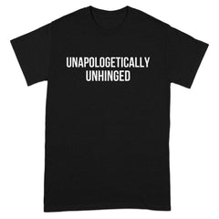Unapologetically Unhinged Typography Graphic Tee product